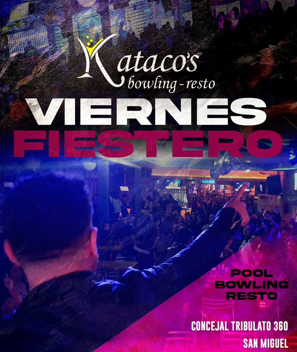 KatacosSM's tweet photo. 🎶 VIERNES 24 #Fiestero 🎵

🚪 Apertura 19hs
🎤 Show Karaoke 23hs #PabloMedina
🎧 Music Live #LeanRicart

• 🎳 BOWLING • 🎱 POOL • 🍝 RESTO • 🍹 COCTELERIA DE AUTOR •

📱 Info https://t.co/B4n5ual6IR

📌 CONCEJAL TRIBULATO 360 - SAN MIGUEL - BS AS. https://t.co/2HiFIT8AOd
