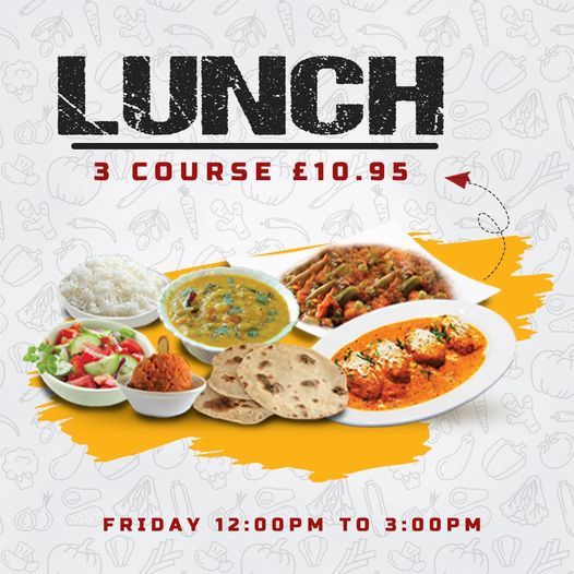 TheKurryLounge's tweet photo. ITS FRIDAY 

WE ARE OPEN FOR LUNCH - LUNCH DAY  😋😋

3 COURSE FOR £10.95 😍

HAPPY HOURS - 12:00 PM TO 3:00 PM

#lunchtime #lunchday #itsfriday https://t.co/hlxQtbsgr5