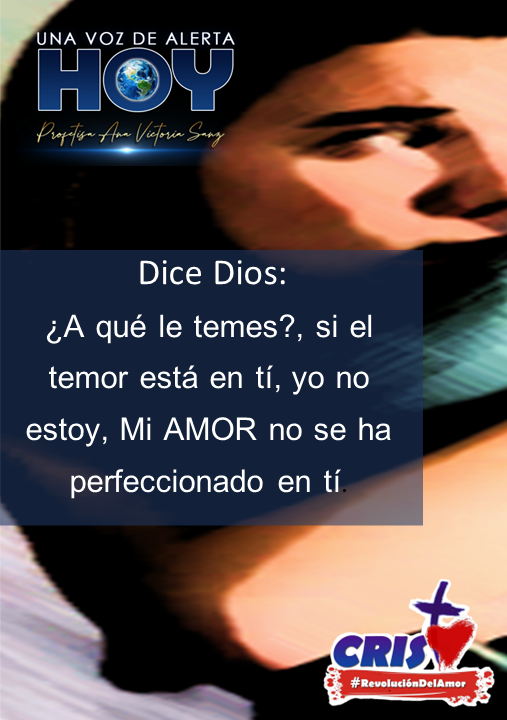 AnaVictoriaSanz's tweet photo. #24Jun Dice Dios: ¿A qué le temes?, si el temor está en tí, yo no estoy, Mi AMOR no se ha perfeccionado en tí.
#AmorEsDiosYDiosEsAmor
#HijosDelAmor
#UnaVozDeAlertaHoy
#RevolucionDelAmor
#Carabobo201Años https://t.co/yWIzAxRcsZ