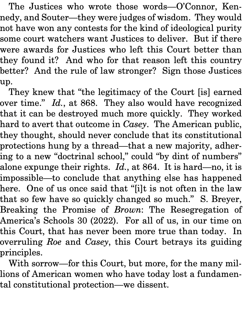 Really struck by the strong ending of the Breyer, Sotomayor, Kagan dissent in Dobb, tying the overruling of Roe v. Wade to judicial humility and the legitimacy of the Supreme Court: