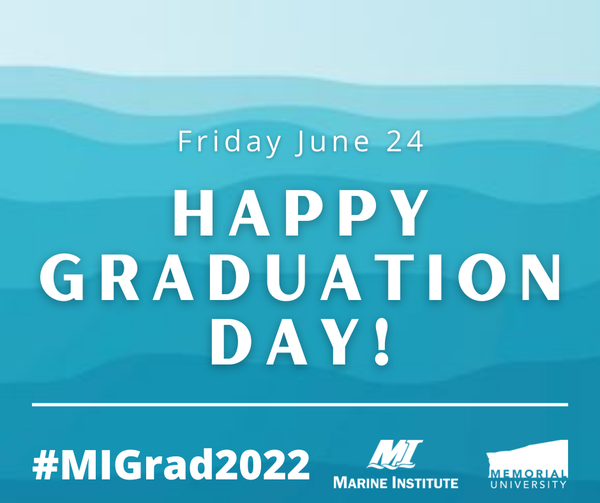 Congratulations to the 2022 Graduates of <a href="/marineinstitute/">Marine Institute, Memorial University</a> <a href="/MemorialU/">Memorial University</a> !!