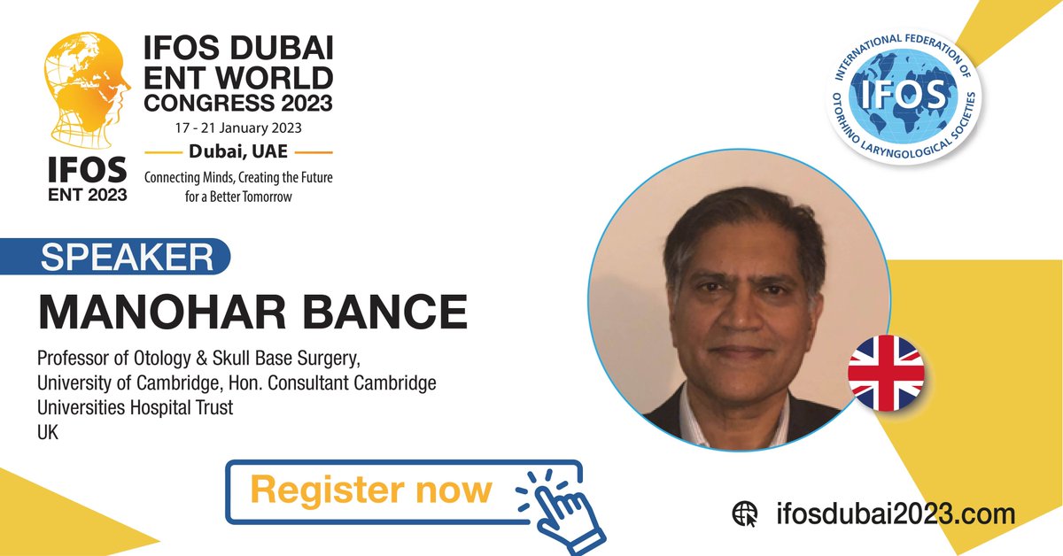Speaker Highlight:
<a href="/SENSElabCamb/">manohar bance</a> from UK will be joining us at #IFOS2023 taking place from 17-21 January 2023 in Dubai, UAE!

Click here to visit our website &amp; register today: bit.ly/3aV6yhL

#Otology #otolaryngology #healthcare