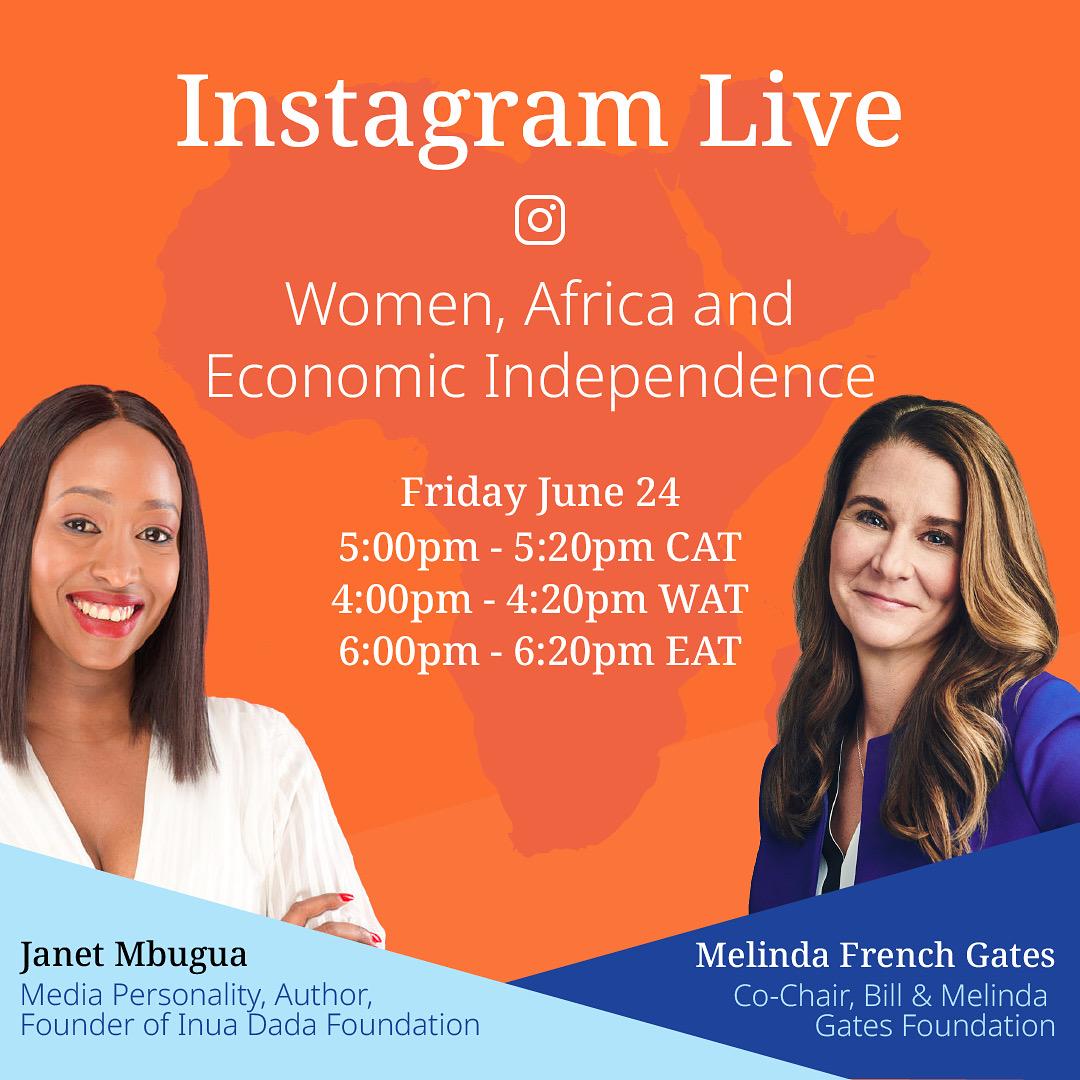 Join the discussion between Janet Mbugua & Melinda Gates on  @Officialjanetmbugua IG Live from 6PM today. The Conversation will focus on the importance of women in driving growth in Africa,Barriers to work,entrepreneurship & informal work. Don't miss!
#WEIAfrica @OfficialJMbugua