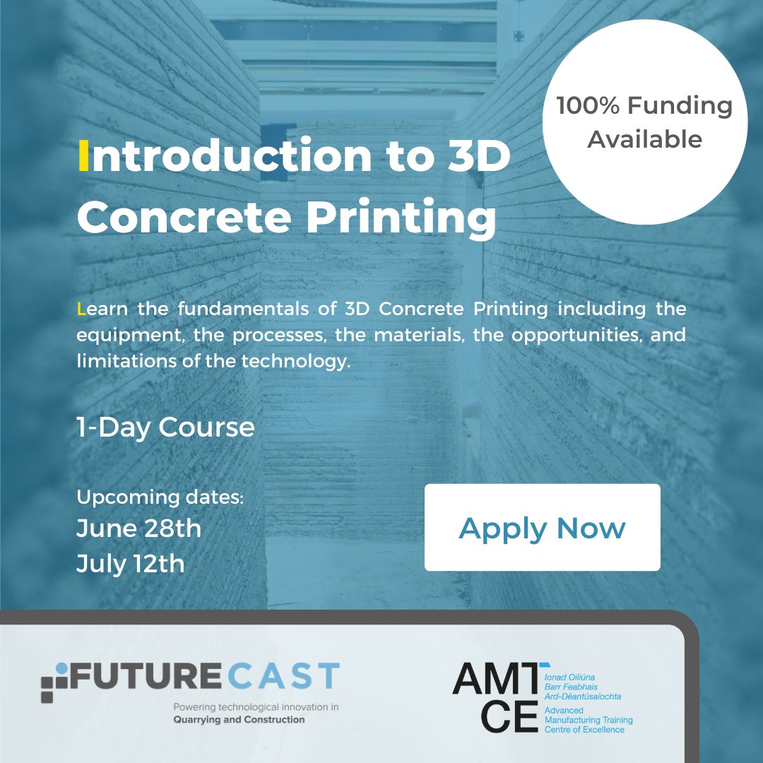 FutureCast2's tweet photo. Have you registered for the one day "Introduction to 3D Concrete Printing" Course yet?

This fully funded training programme will cover the benefits and uses of this new technology. 

Register Online:
https://t.co/kFdoJqGWzK

@COBOD_Worldwide
 
@AMTCE_Skills
 
@lmetbfet https://t.co/I0KmtT88KL
