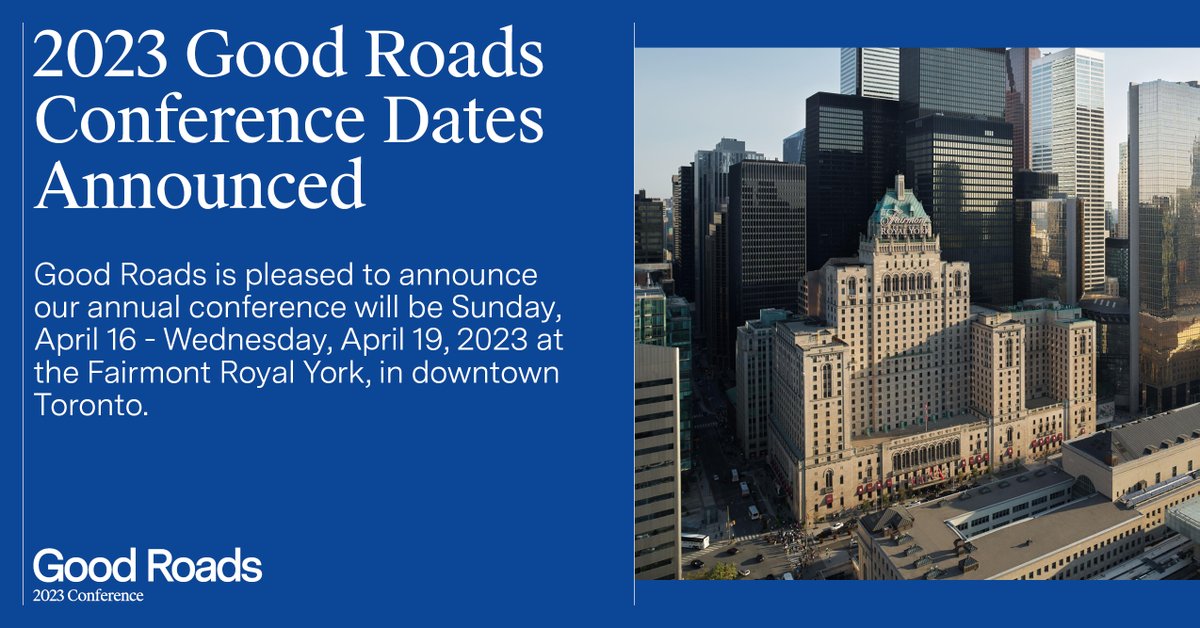 GoodRoads's tweet photo. Mark your calendars for April 16 - 19 2023 to be at the @FairmontRYH in downtown Toronto for the annual Good Roads Conference. Watch https://t.co/7KBPY5lfLO for more details coming this Fall.
#localgov #onpoli #cdmuni #publicworks #Toronto https://t.co/biSoKyM33D