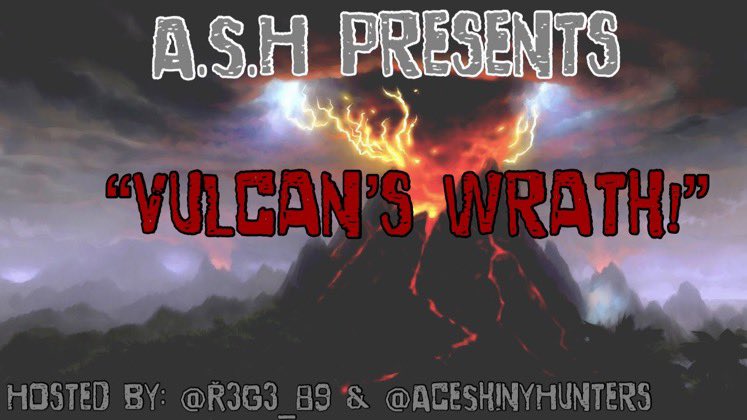 AceShinyHunters's tweet photo. The “#VulcansWrath” shiny Event has BEGUN! Good luck to all the shiny hunters involved in the event! Now, let’s get some shinies, shall we?!!#TeamStone vs #TeamQuake! @AceShinyHunters yours truely - @R3G3_89 🪨🌋 https://t.co/nmry7Fiyli