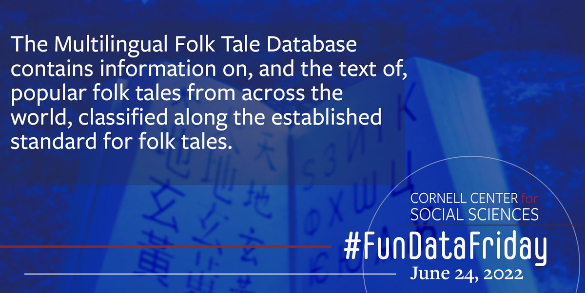 CornellCCSS's tweet photo. The Multilingual Folk Tale Database contains information on, and the text of, popular folk tales from across the world, classified along the Aarne-Thompson-Uther classification, which is the established standard for folk tales. https://t.co/iaC9IUZbYN #FunDataFriday https://t.co/U6tIEuMeS3