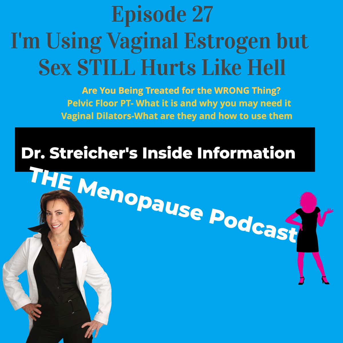 DrStreicher's tweet photo. If you are using a local vaginal #estrogen but sex is STILL painful, this segment is for you. #pelvicfloorPT #Menopause #Estring #Vagifem #Imvexxy #painfulsex #vaginalestrogen #SoulSource @vaginacoach
https://t.co/hVBOL69Aqs https://t.co/uEjSQB5vF5