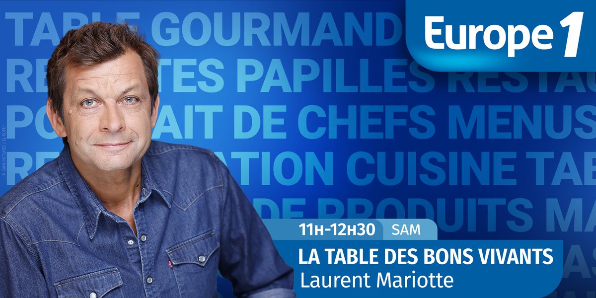 🔵[LA TABLE DES BONS VIVANTS]
RDV avec Laurent Mariotte de 11h à 12h30 sur #Europe1 !

🍲<a href="/JF_Piege/">Jean François Piège</a>, chef

👉europe1.fr