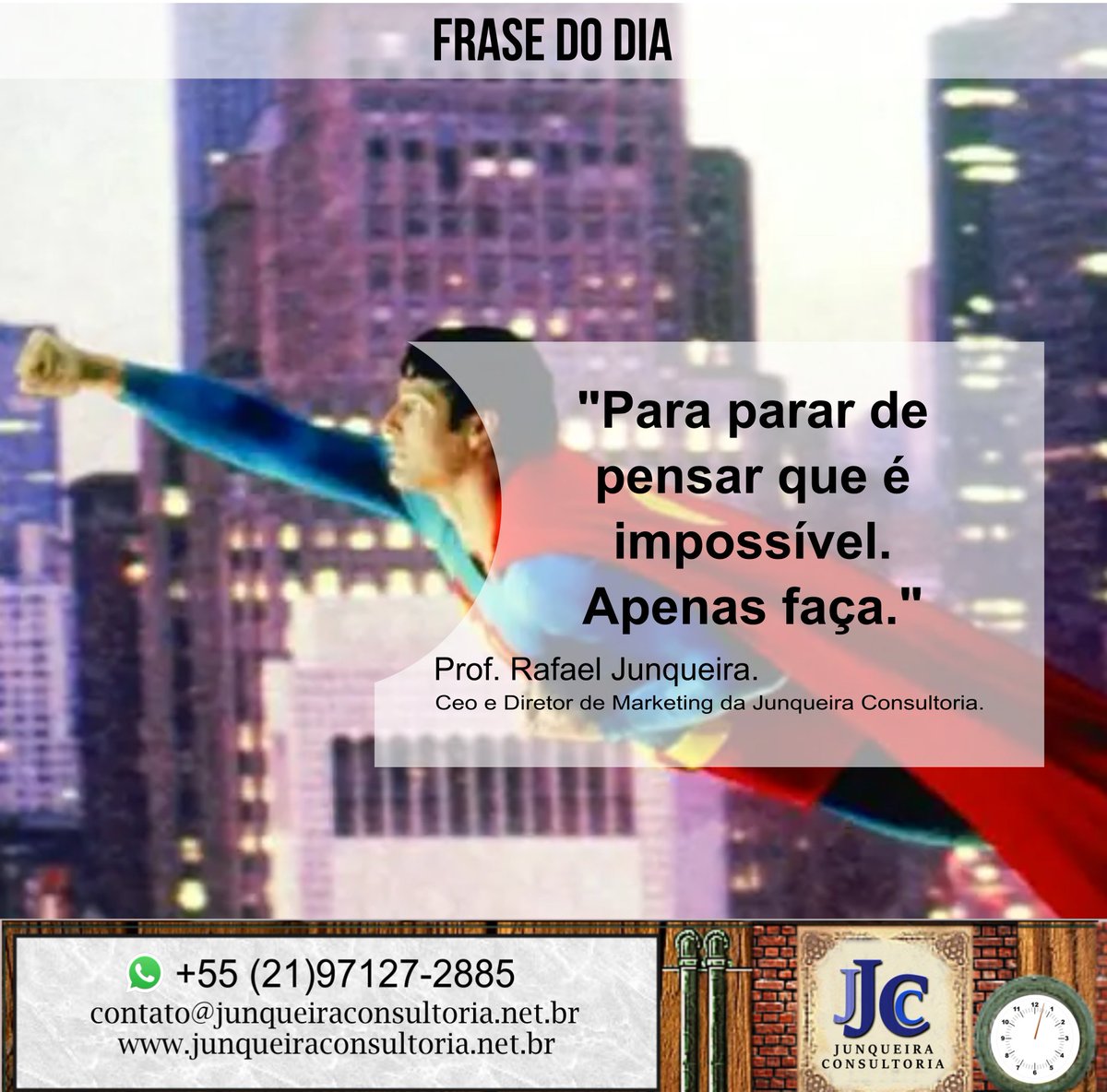 JunqueiraConsul's tweet photo. "Para parar de pensar que é impossível. Apenas faça."
#Professor #RafaelJunqueira. CEO e Diretor de #Marketing da #JunqueiraConsultoria.

Disponível #Curso Especialista de #MarketingJurídico
https://t.co/XmPWojQ1Hx
contato@junqueiraconsultoria.net.br
📲 21 97127 - 2885 https://t.co/iouEJ2YEg1