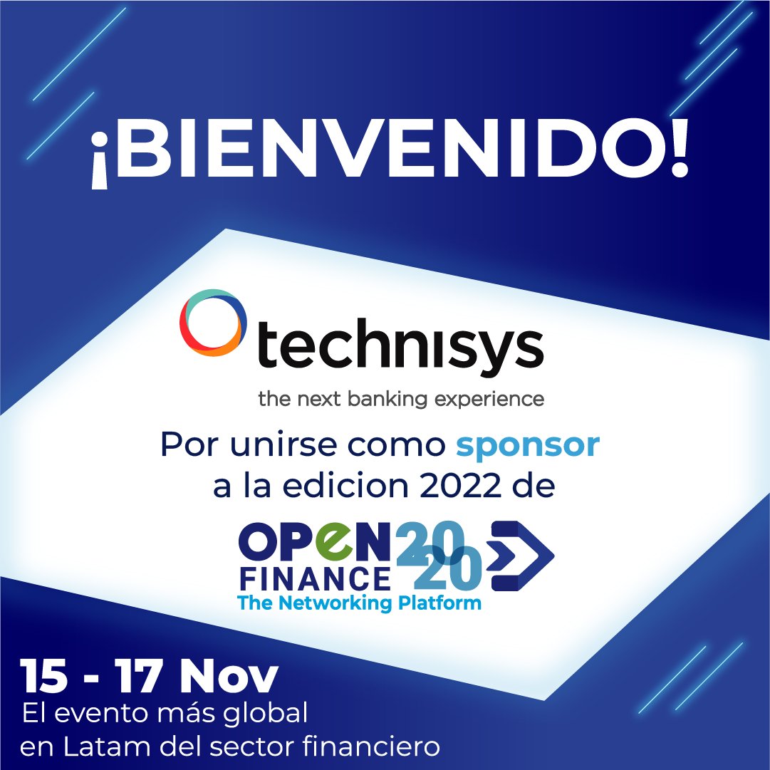 Open_Finance_20's tweet image. Es un placer anunciar que Technisys,se suma como sponsor a la edición 2022 de nuestro evento, el más global del sector financiero en Latam ¡Bienvenido Technisys  !
Conoce más de nuestro sponsor en su sitio web:
technisys.com
#Openfinance2020 #Technisys #Sponsor #Evento