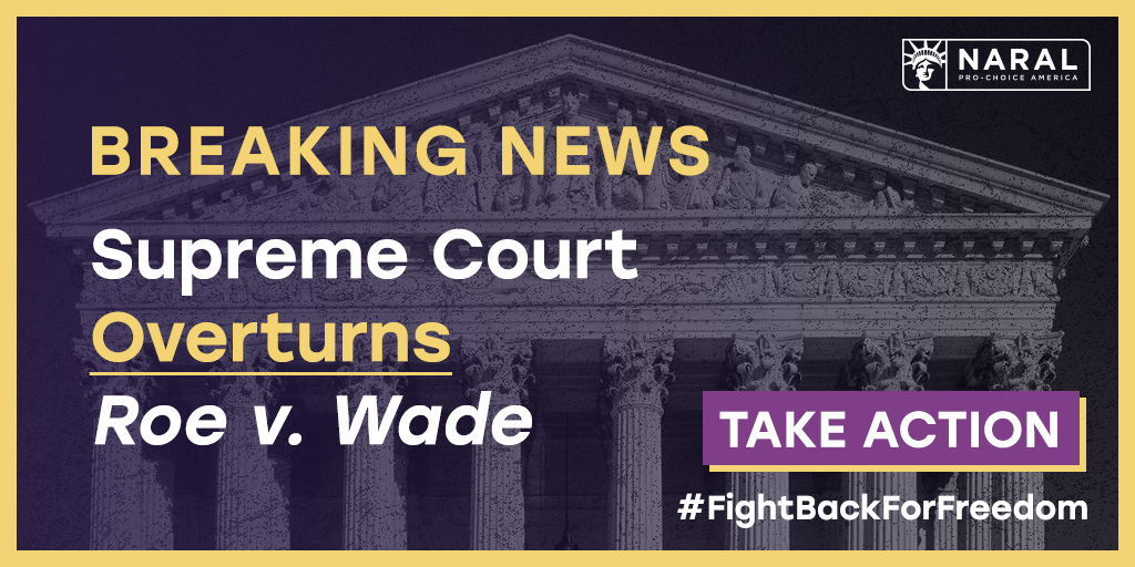 BREAKING NEWS: The Supreme Court just overturned Roe v. Wade; ending the constitutional right to abortion for millions across the country. We share your hurt, anger, and confusion. We are in this fight together.