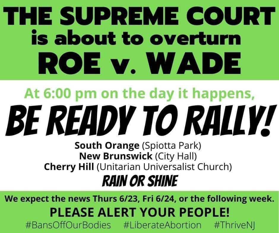 CJProgDems's tweet photo. Rapid response rallies to SCOTUS overturning Roe tonight around NJ. https://t.co/7kcaJMpV26