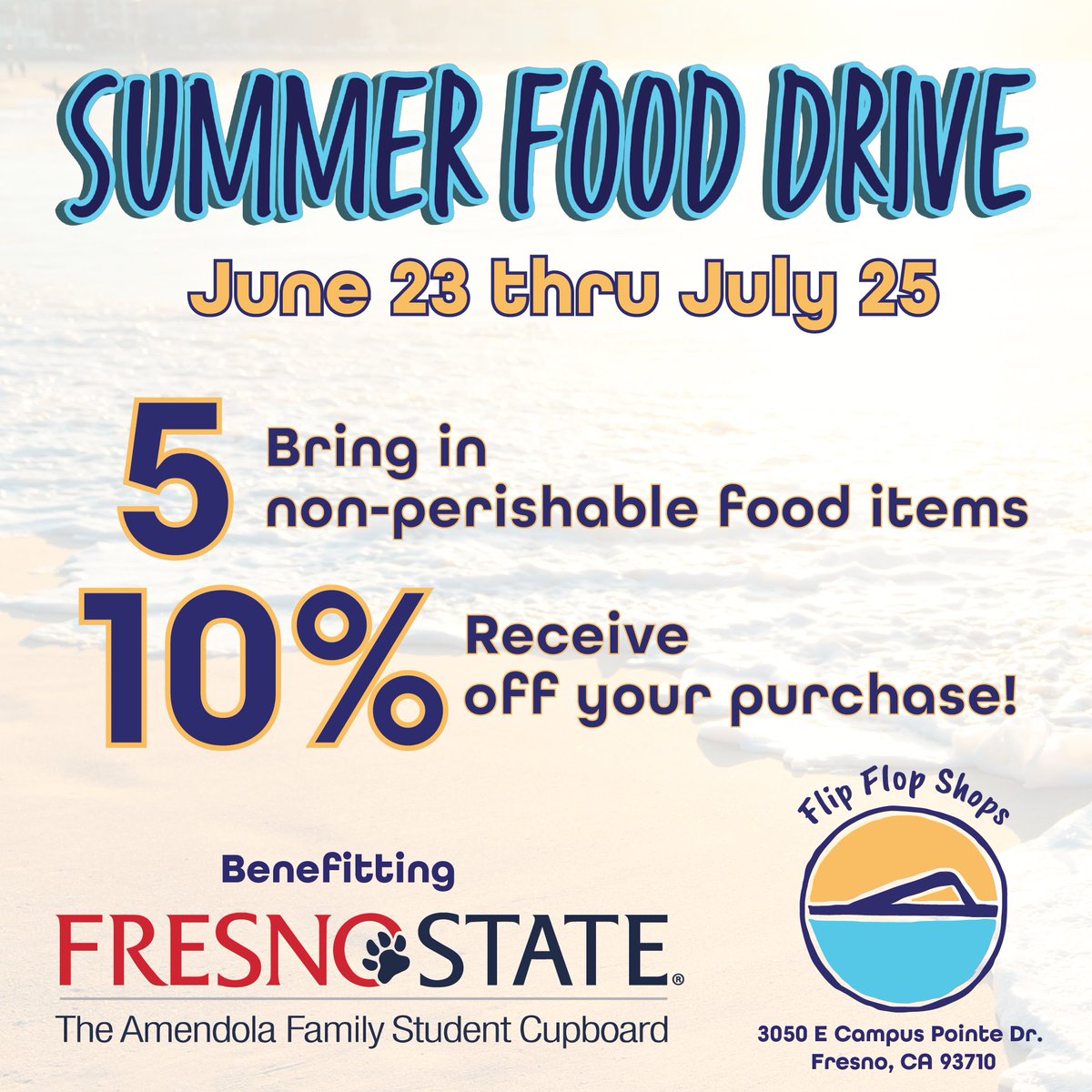 A BIG thank you to our friends at the Flip Flop Shops at Campus Pointe who are doing a summer food drive to benefit the <a href="/Fresno_State/">Fresno State</a> Amendola Family Student Cupboard. 

Bring in 5 non-perishable food items and receive 10% off your purchase through July 25.