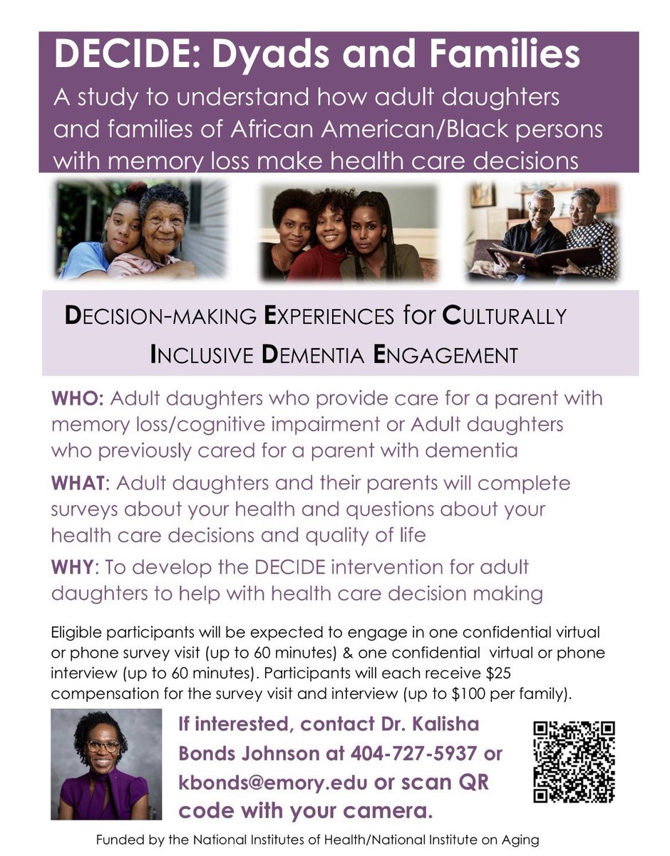 Are you an African American adult daughter who provides care for a parent with memory loss and/or cognitive decline? Or are you an African American adult daughter who provided care for a parent diagnosed with dementia? If so, we want to talk with you. See the flyer for more info