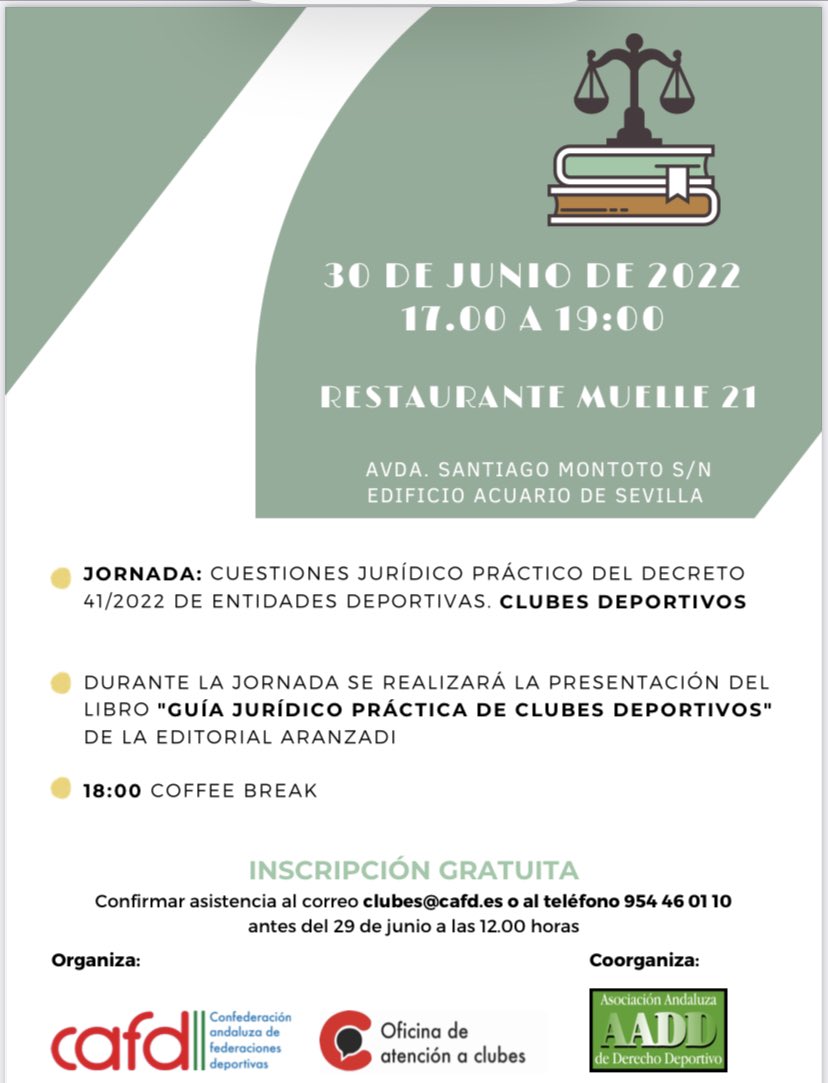El próximo jueves 30, en Sevilla, coorganizamos con <a href="/Cafdsocial/">CAFD | #TuNuevaCAFD</a> una interesante jornada jurídico práctica sobre el Decreto 41/2022, de 8 de marzo, por el que se regulan las Entidades Deportivas de Andalucía. La inscripción es gratuita, previa confirmación al email clubes@cafd.es
