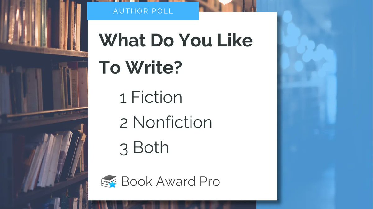 bookawardpro's tweet photo. Book Award Pro works with authors around the world writing all genres of books.

What do you like to write the most?
1️⃣ Fiction
2️⃣ Nonfiction
3️⃣ Both

Let us know your answer!
#authorpoll #AuthorsOfTwitter https://t.co/wSdpP4MYWx