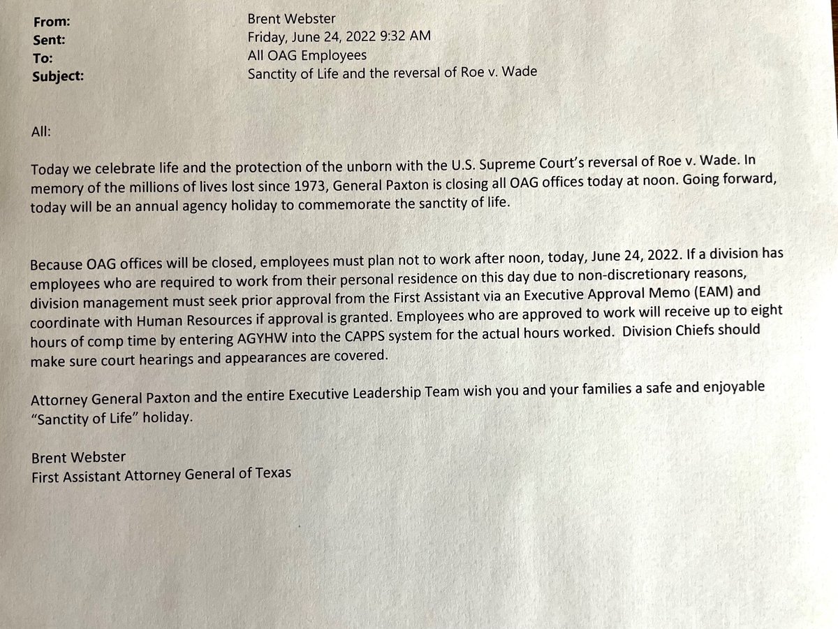 Texas Attorney General Ken Paxton sends employees home to celebrate the overturning of Roe v. Wade. Here’s the email employees got, announcing an annual “Sanctity of Life” work holiday. #txlege #roevwade
