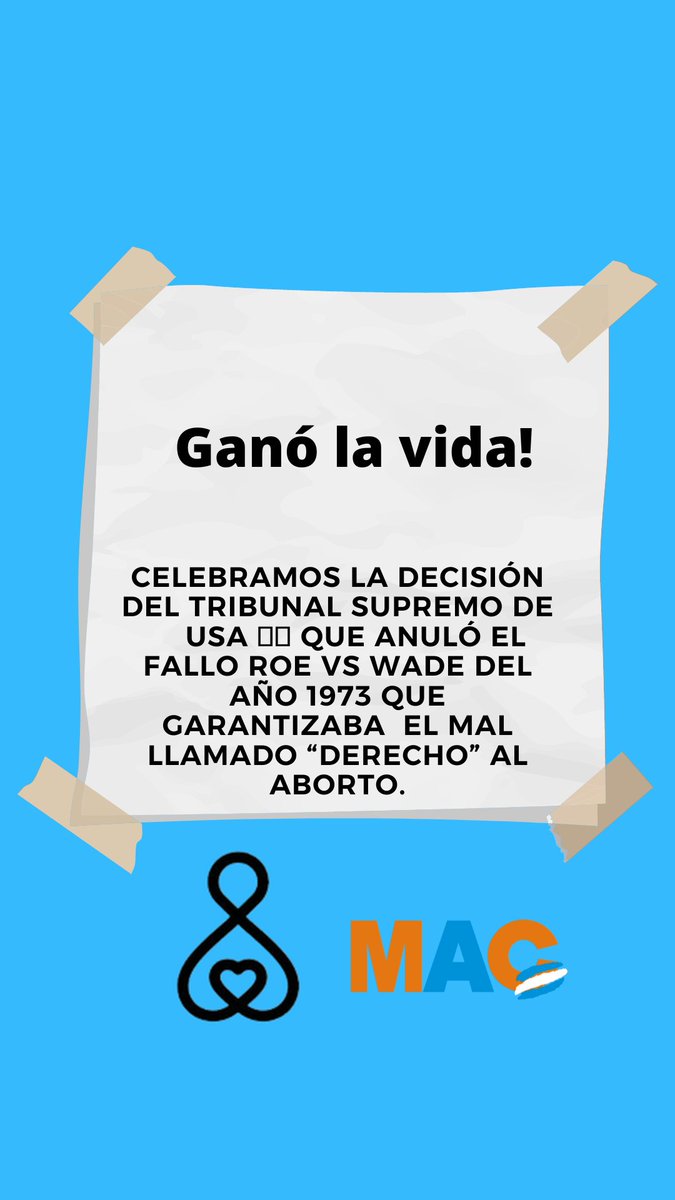 macsantafe_'s tweet photo. Ganó la VIDA

Desde MAC CELEBRAMOS la decisión del Tribunal Supremo de USA 🇺🇸 que anuló el fallo Roe vs Wade del año 1973 que garantizaba  el mal llamado “derecho” al aborto. #SiALaVida #SalvemosLas2Vidas #TodaVidaVale 
#AbotoNoEsSalud
#AbortoNoEsDerecho https://t.co/mQ20G6lTq3