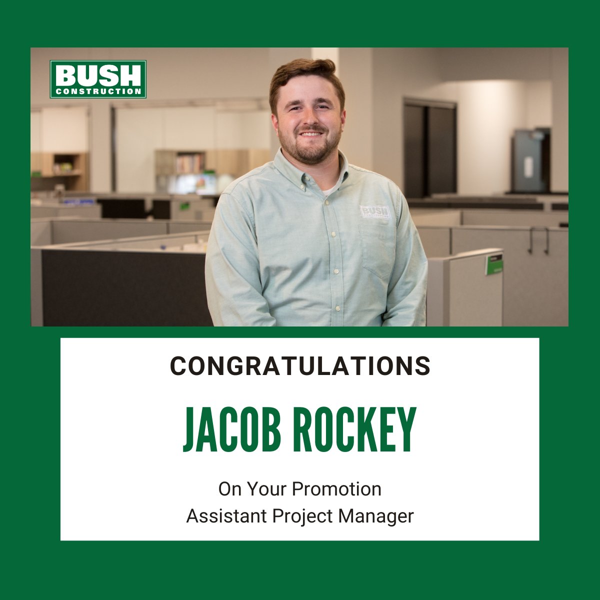 We're thrilled Jacob is taking the next step in his career at Bush Construction!  #inspireteamwork #behumblyconfident #bushcorevalues