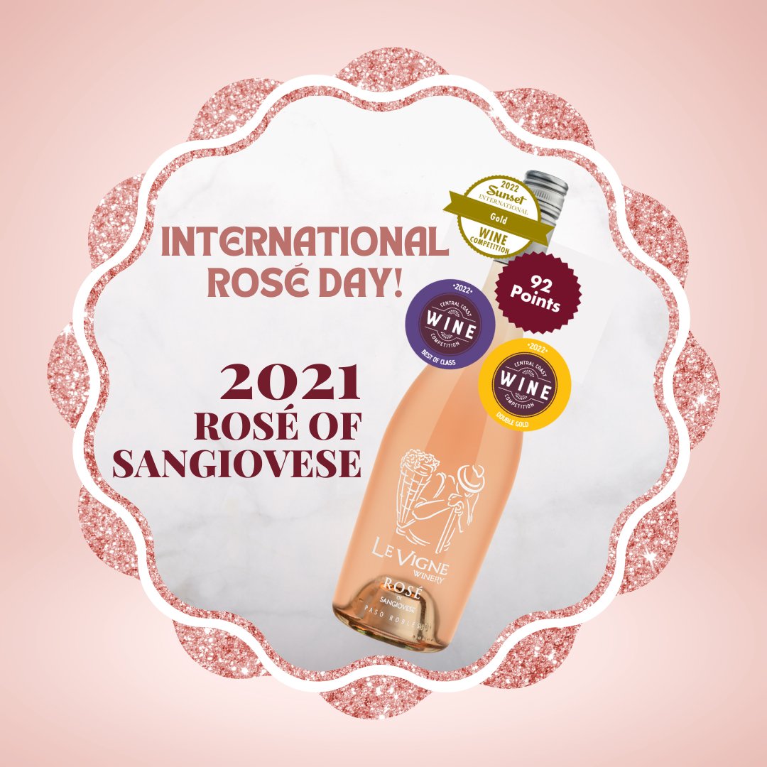 Celebrate International Rosé Day with our 2021 Rosé of Sangiovese!
Awarded: 92 Points &amp; Gold - Sunset International Wine Competition and Double Gold &amp; Best of Class - Central Coast Wine Competition