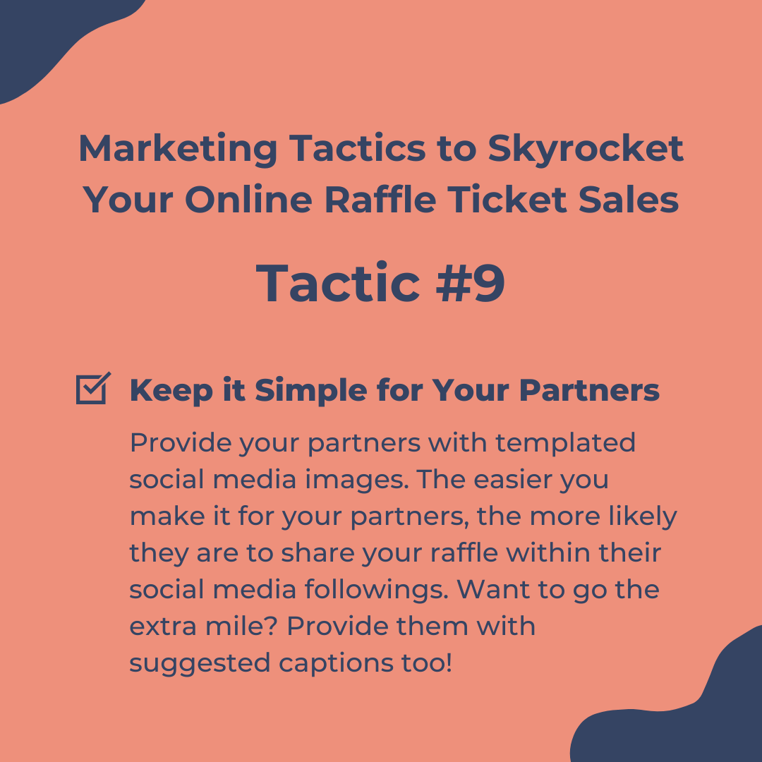 Keeping it simple for your partners will encourage them to share on their social media platforms. Don't miss this opportunity to widen your raffle's reach!

Learn more here! bit.ly/3ANWUWO