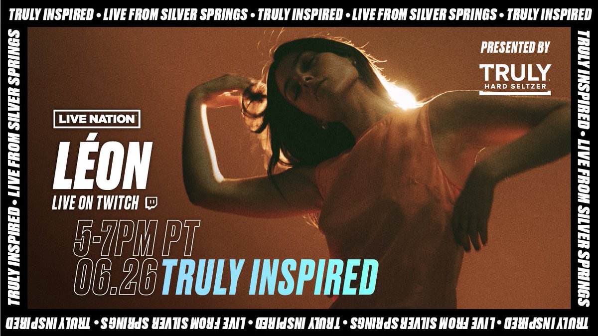 LÉON (@itsleonmusic) on Twitter photo I'm excited to announce that my concert on 6/26 from Silver Spring, Maryland will be streaming LIVE on <a href="/livenation/">Live Nation</a>'s Twitch channel, presented by @trulyhardseltzer. Tune in at 5:30pm PT to watch my performance and a Q&A before the show at twitch.tv/livenation I'm excited to announce that my concert on 6/26 from Silver Spring, Maryland will be streaming LIVE on <a href="/livenation/">Live Nation</a>'s Twitch channel, presented by @trulyhardseltzer. Tune in at 5:30pm PT to watch my performance and a Q&A before the show at twitch.tv/livenation