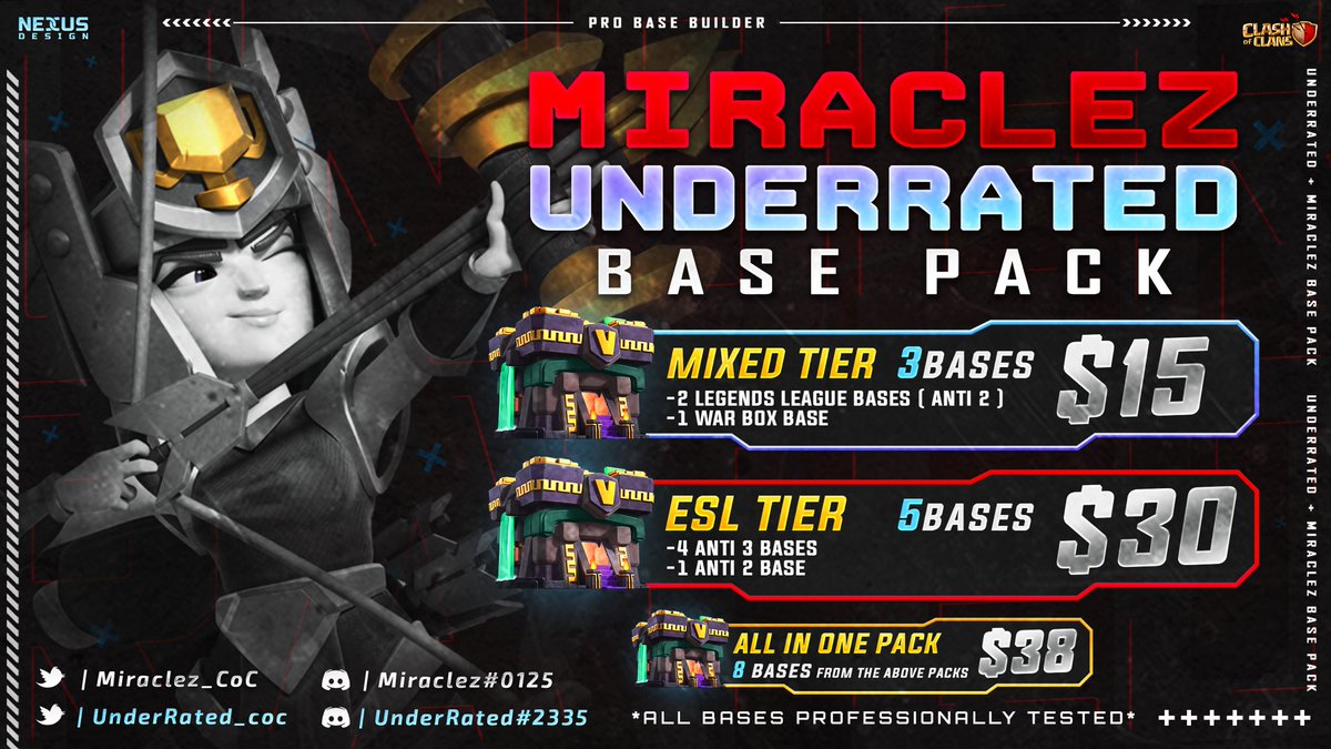 ❗️MIRACLEZ and UNDERRATED Pack❗️

🤔 ┋ Looking for bases for your ESL wars or to push high trophies in LL? 

We made two amazing packages! 🥰

🛠️ ┋ LL + WAR Pack per 15$
🛠️ ┋ ESL Pack per 30$

💵 ┋ For only 38$ you get both packages!  Don't miss this opportunity! 🔥