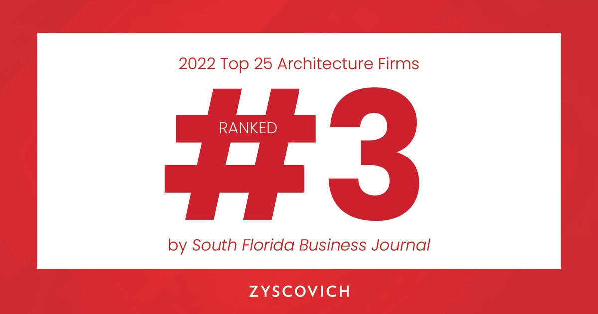 #Zyscovich ranked as the 3rd Largest Architecture Firm! We are thankful for this recognition as we strive to continue to build strong relationships with our clients &amp; community. #WeMakePeoplePlaces #Architecture #Design #Business #Miami #Florida #SFBJ #SouthFloridaBusinessJournal
