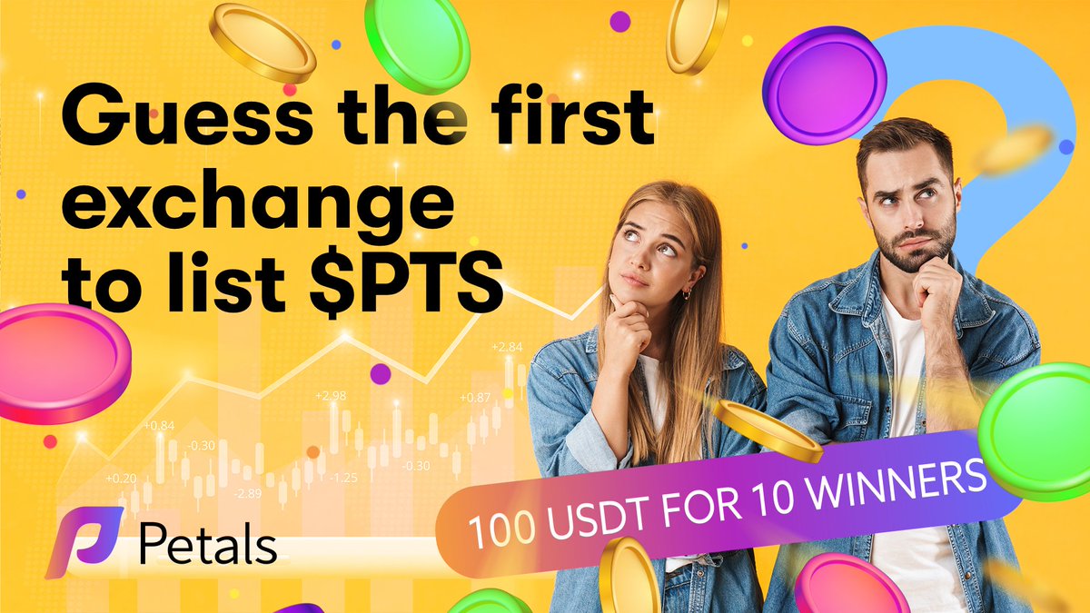 PetalsVideo's tweet photo. 🔥#PetalsVideo's Big Announcement🔥

🤔Guess the first exchange to list $PTS

💬Comment your guess on this tweet and get your rewards.

💰100 USDT for 10 winners

⚠️Don't miss this opportunity!

#Petals #event #listing https://t.co/aKtjcYLud2
