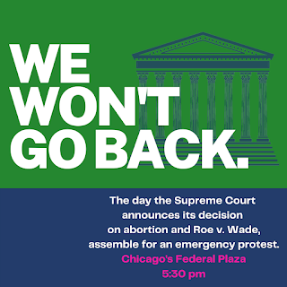 TIME TO STAND UP AND FIGHT BACK BC WE WON’T GO BACK. Meet us in Federal Plaza at 5:30 pm for a rally in defense of abortion rights. We won’t go back, and we won’t back down!