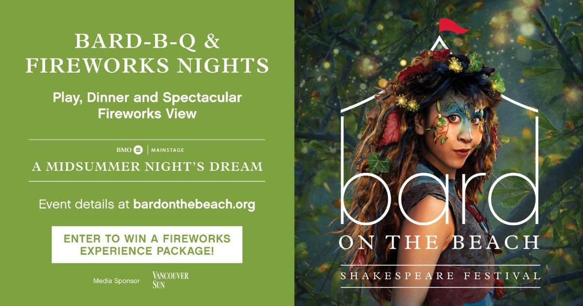 VancouverSun's tweet photo. CONTEST! Enter for a chance to WIN a Bard on The Beach Fireworks experience! Enter at: https://t.co/gy2QsnYcng https://t.co/IWrJfw3ZUs