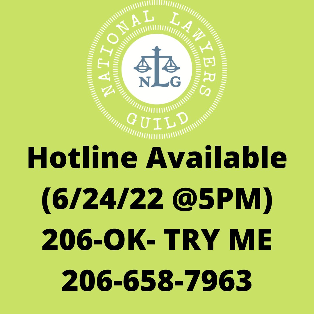 NLG_Seattle's tweet image. Will you be headed out tonight to protest? The NLG Seattle Hotline will be available from 5PM to 11PM on 6/24/2022. 

206-OK TRY ME
206-658-7963