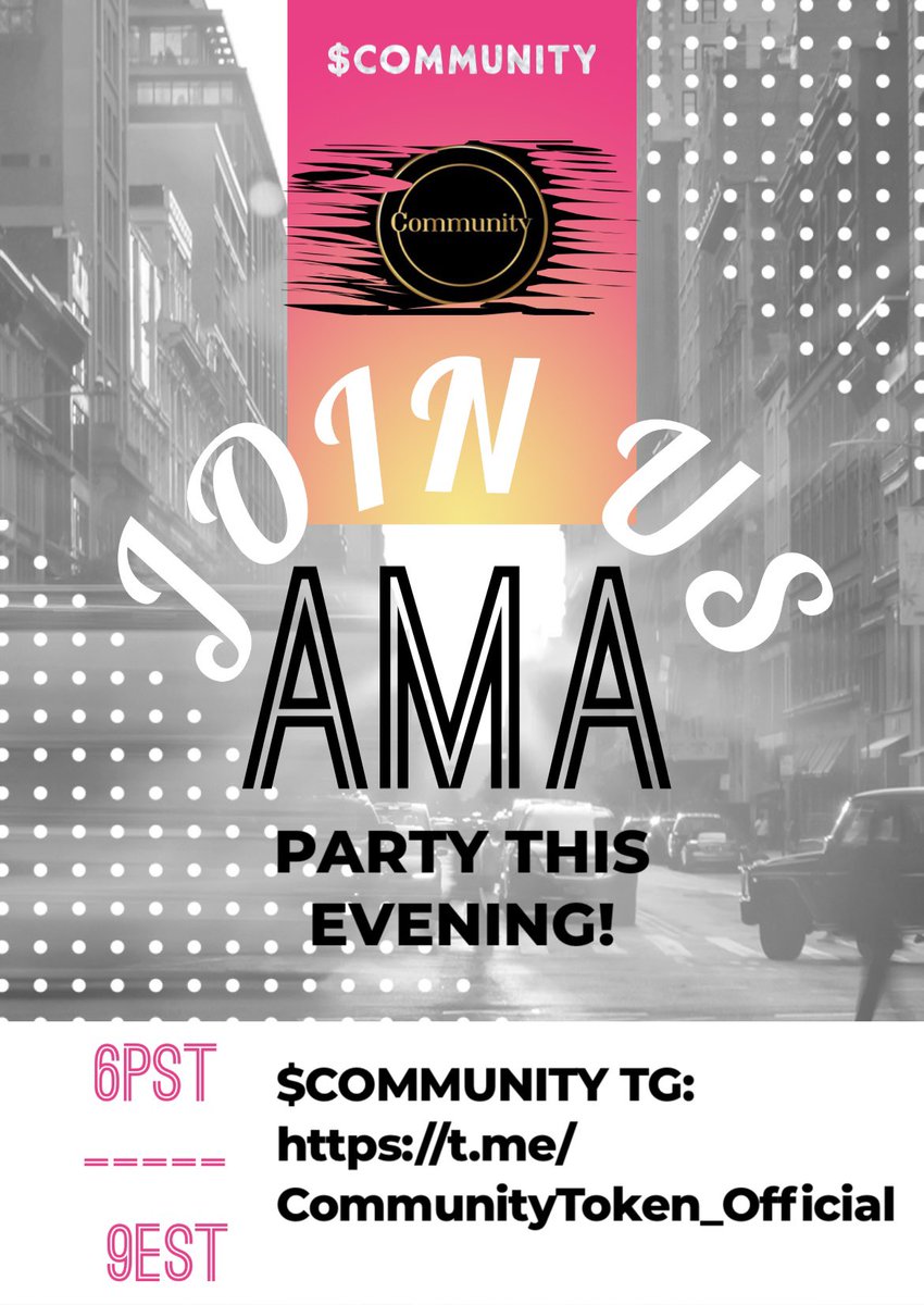 CommunityToken8's tweet photo. AMA PARTY TONIGHT! JOIN US! 🔥

📲 https://t.co/pV6fFosdUg…

$CMNTY #COMMUNITY #bitcoin  #cryptocurrency #btc  #eth #altcoins #newgem #NFT https://t.co/BkWbzeZJTr