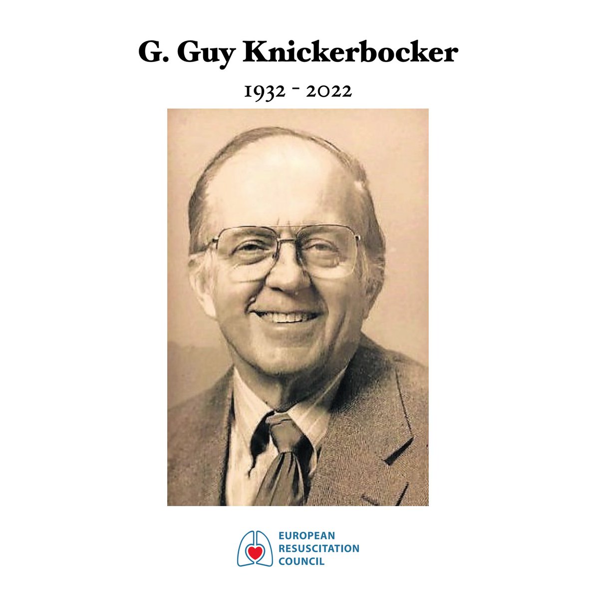 All the ERC community is deeply saddened to hear the death of Dr. G. Guy Knickerbocker, one of three men credited as the father of CPR in 1960. Every day, people who suffer a cardiac arrest owe their lives to him. Our deepest condolences to the bereaved family.