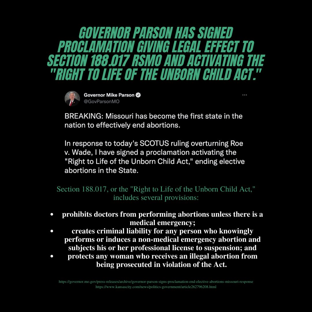 Missouri has banned nearly all abortion.