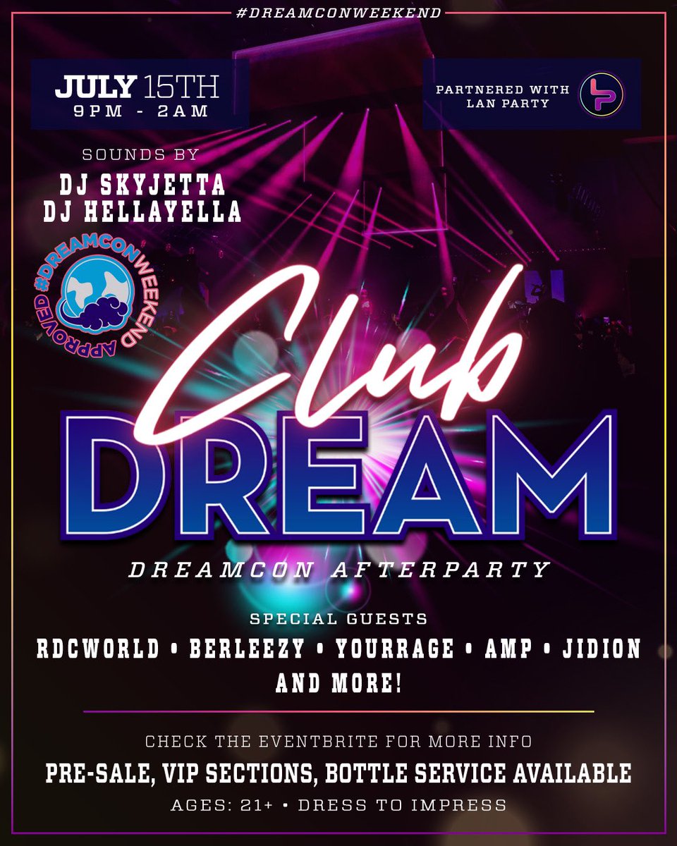 dreamconvention's tweet photo. CLUB: Dream (21+)
pre-sales start now!
Friday night youโll have the chance to turn up with your favorites & some hidden appearances ๐
Do not play because TICKETS ARE LIMITED! ๐๐พโโ๏ธ ๐๐ฝโโ๏ธ ๐จ
#dreamconweekend
LINK: https://t.co/ilYm3kbLBs https://t.co/10u7d6YE8g