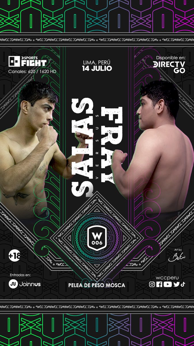 wccperu's tweet photo. 🔥 TRUJILLO 🤜 VS 🤛 CHIMBOTE 🔥 Sebastián Salas vs. Fray Constantino , este 14/07 en Arena Bar.
🎟 Entradas disponibles en @joinnus .
#WCC #SalasFray #TrujilloChimbote #Wrestling #LutaLivre #MuayThai #Grappling #WarriorSpiderman #WarriorBorrego #WCCPeru #WCCenDSportsFight https://t.co/gFOMSiPAZa
