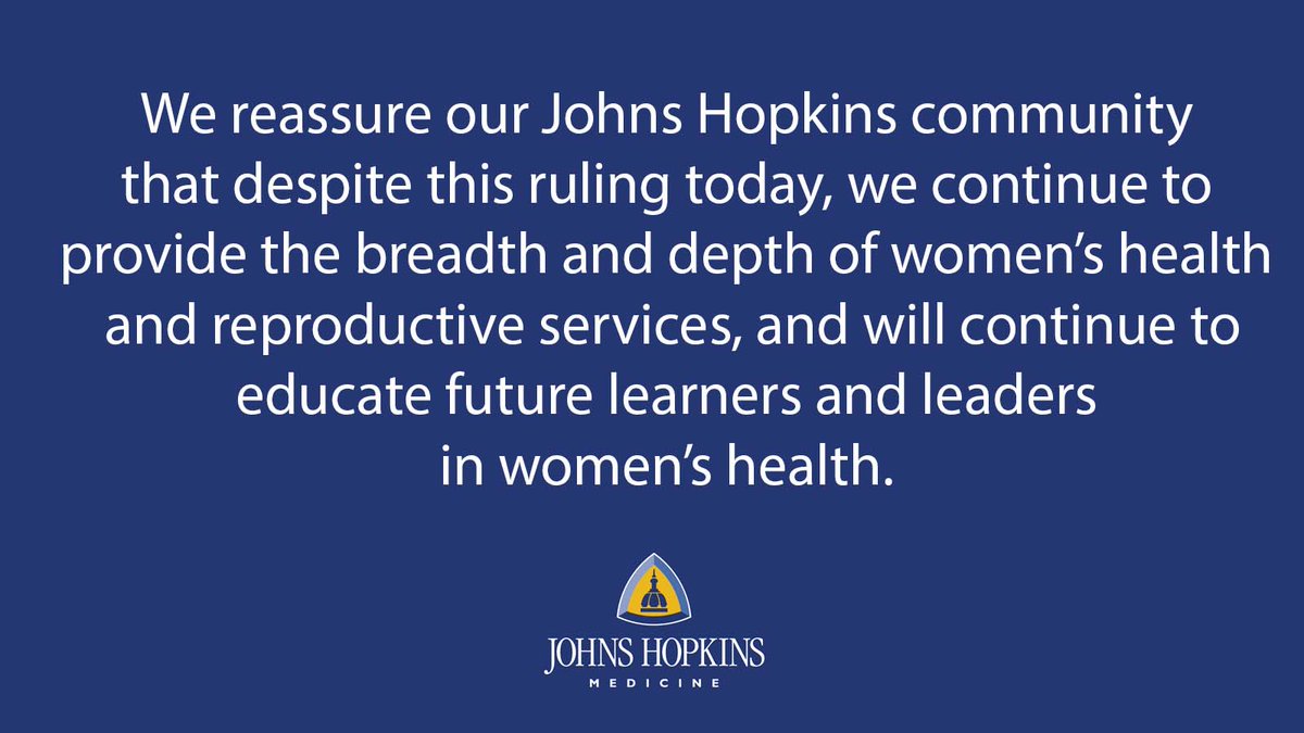 Following today’s Supreme Court decision to overturn Roe v. Wade, leaders from @johnshopkins and @hopkinsmedicine shared a message today affirming our commitment to following evidence-based best practices to the fullest extent of the law. bit.ly/3yl86ec