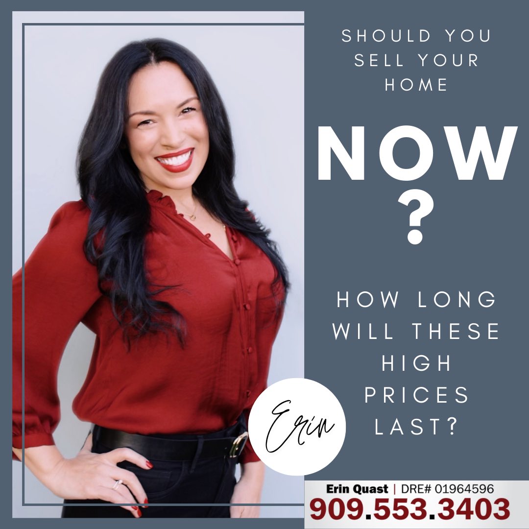 Why delay? I love helping my clients get top dollar for their home! 😊🏡
Erin Quast   |   Realtor®
____________________
Real Estate Masters Group
Phone: 909.553.3403
ErinQuast@gmail.com
ErinQuast.com
DRE#01964596
#SouthernCaliforniaRealestate #SoCalRealEstate #Realtor