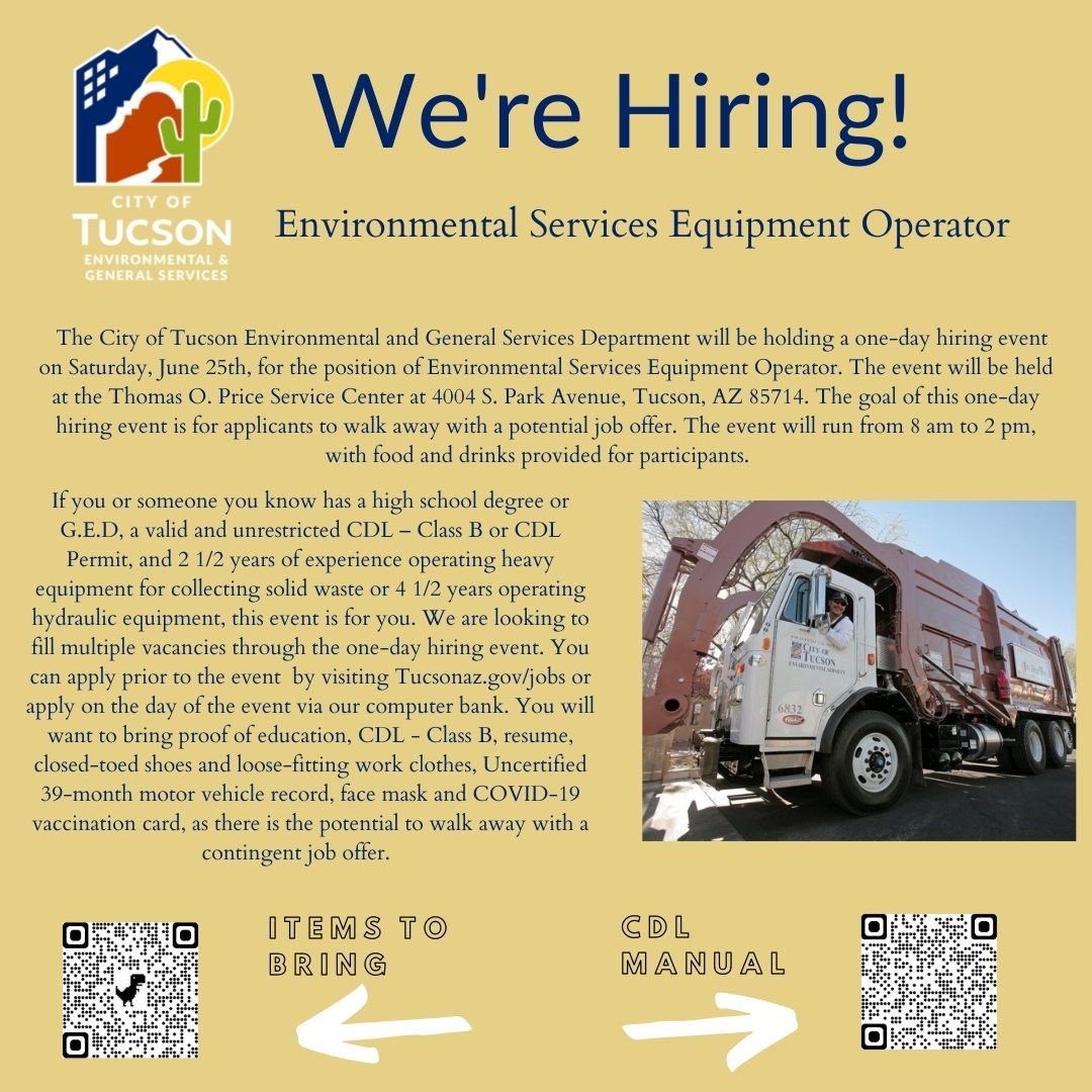 ⁦⁦<a href="/cityoftucson/">City of Tucson</a>⁩ is looking for qualified individuals to hire Environmental Services Equipment Operators with ⁦<a href="/Tucson_EGSD/">Tucson Environmental Services</a>⁩ in a one-day hiring event tomorrow, Saturday, June 25, 2022 from 8a-2p. See flyer for more details.