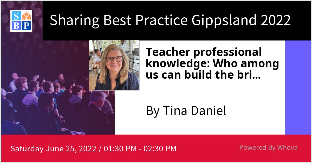 I am speaking at Sharing Best Practice Gippsland 2022. Please check out my talk if you're attending the event! #sharingbestpractice #sharingbestpracticegippsland #scienceoflearning #scienceofreading - via #Whova event app