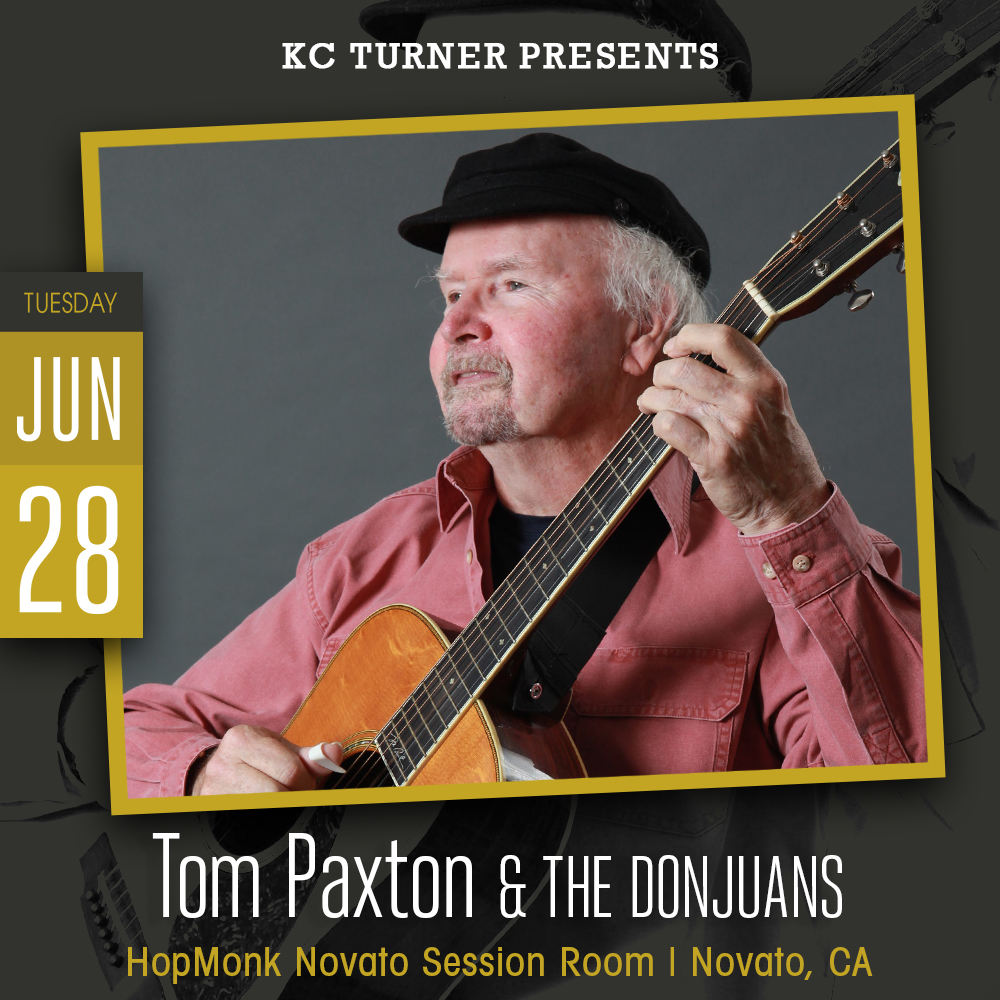 California Bay Area friends! We are just FOUR days away from Tom Paxton &amp; The DonJuans return to Novato at <a href="/hopmonknovato/">HopMonk Tavern Novato</a> Session Room. Join us for an evening of songs and stories. Tuesday June 28th.

Great seats available here: bit.ly/PaxtonHopMonk2…