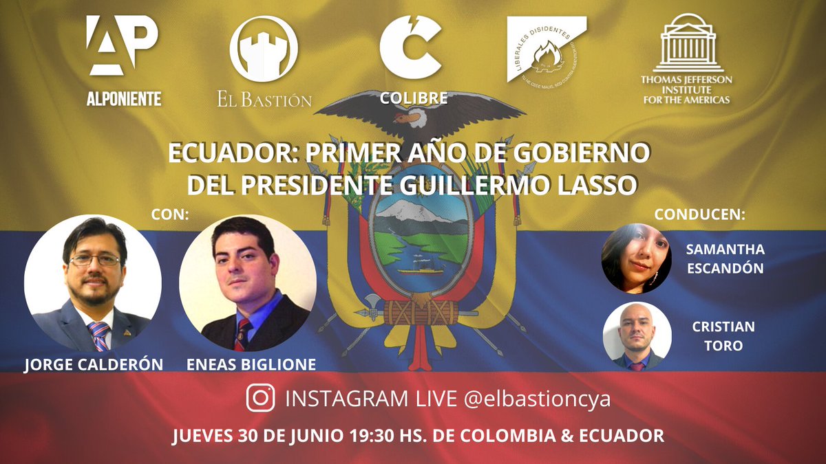 jeffersonameri's tweet image. 30/06/2022, 7:30 p.m. hora de Colombia y Ecuador, Cristian Toro y Samantha Escandón conversarán con Jorge Calderón y Eneas Biglione acerca de los logros, desafíos y oportunidades de la administración del Pdte. Lasso en Ecuador. Véalo en IG live El Bastión: buff.ly/3OkbICI