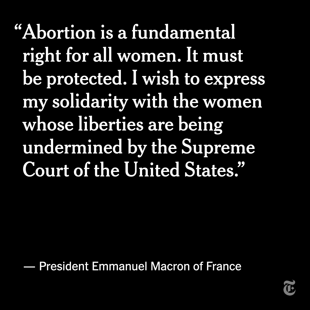 nytimes's tweet photo. Though the decision by the Supreme Court to overturn Roe v. Wade was leaked in May, the official ruling drew a wave of strongly worded responses from world leaders on Friday. https://t.co/AmrRnm7ANv https://t.co/3EsfrtBWmb