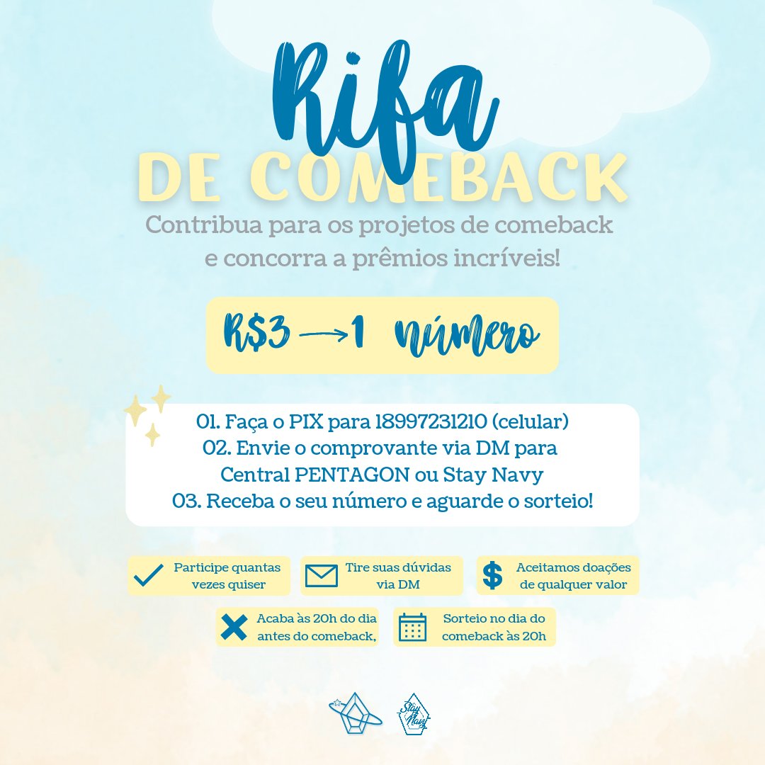 CentralPENTAGON's tweet photo. 💡 | PROJETO ㅡ Rifa de Comeback!

Ajude os projetos de comeback do PENTAGON e concorra a prêmios incríveis! ✨

• R$3 reais = 1 número
• Faça o pix para 18997231210 (celular) ㅡ Ana Claudia Oliveira

Dúvidas? Envie uma DM! 📨
Confira os prêmios! ⤵️

#PENTAGON #펜타곤 @CUBE_PTG https://t.co/UVyJ6eUSIa