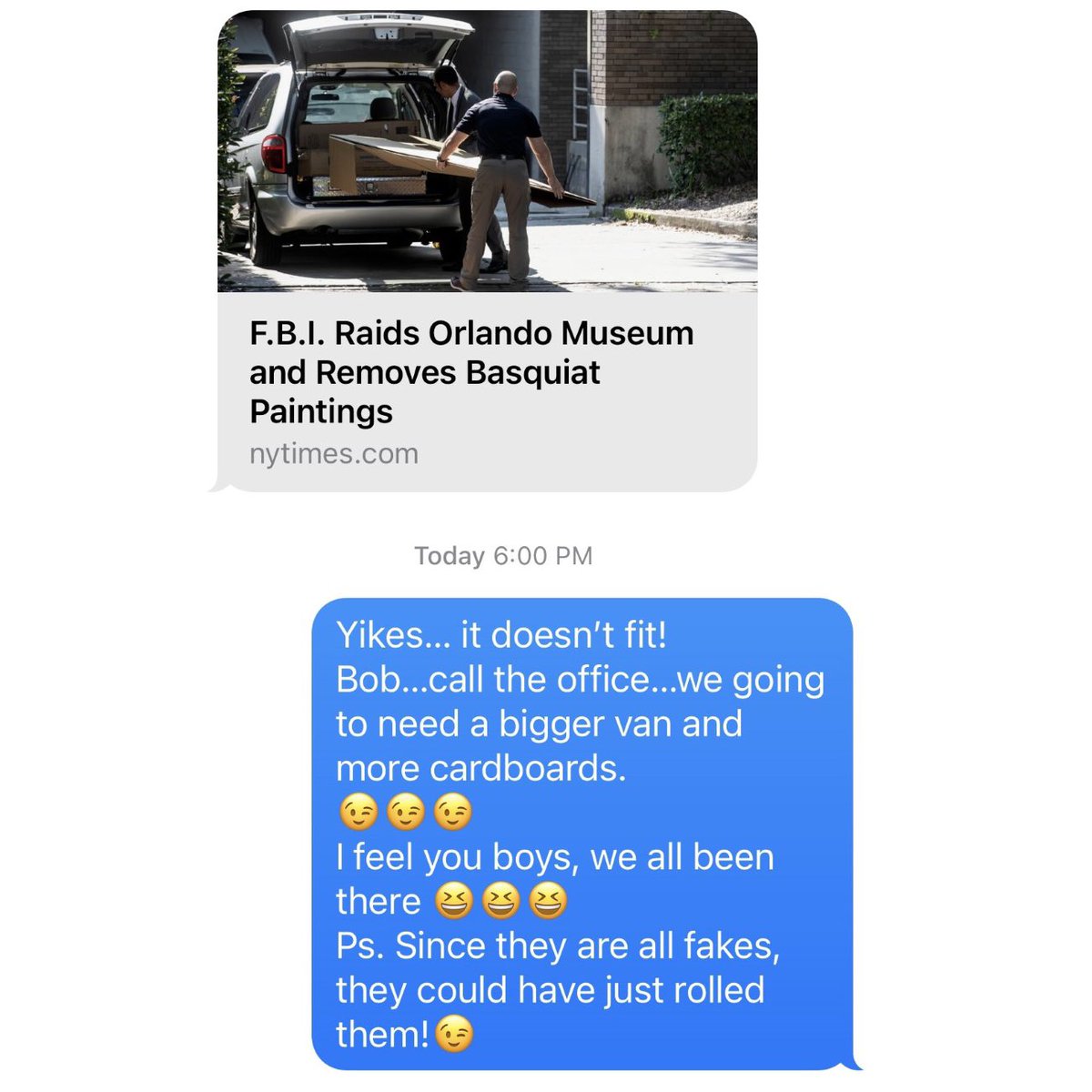 bdavidprojects's tweet photo. Yikes… it doesn’t fit!
Bob…call the office…we going to need a bigger van and more cardboards.
.
.
#fbi #basquiat #fakepainting #biggervan #artmovers #morecardboardplease #bigpainting #doesnotfit https://t.co/aO8heaiuuH