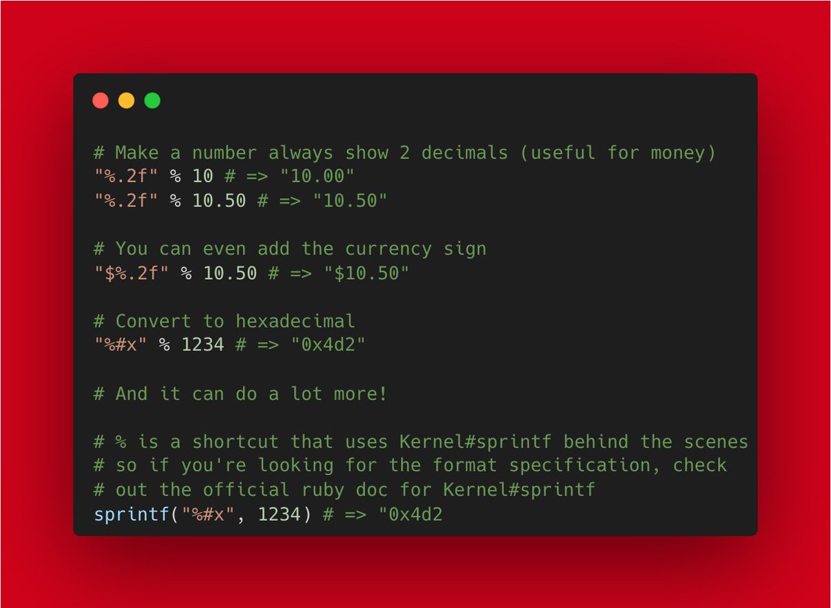 websebdev's tweet image. 💎Ruby tip💎
Did you know that Ruby gives you a powerful string formatter to do things like choosing the number of decimals, converting to binary, octal, hexadecimal, and a lot more?
Examples ⬇️
#ruby #rails #rubyonrails