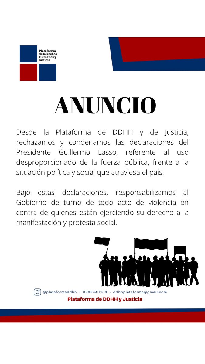 y_plataforma's tweet photo. 📣📣La plataforma de DDHH y Justicia, rechaza las declaraciones del Presidente Guillermo Lasso, referente al uso de la fuerza y armas como mecanismo para cesar la crisis social y política del país. 

❌No a la criminalización al derecho a la protesta https://t.co/Uza21wVKP2