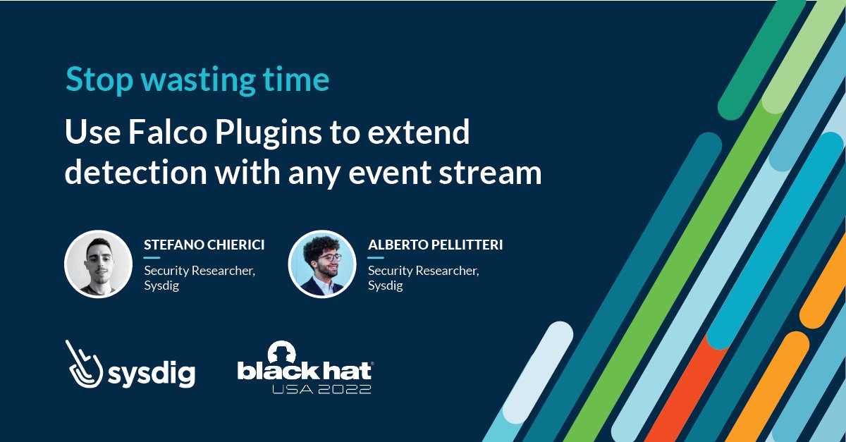 This August at #BlackHatUSA, <a href="/pellibert1/">Alberto Pellitteri</a> and <a href="/darryk10/">darryk10</a> will be demoing the process of creating open source <a href="/falco_org/">falcosecurity</a> plugins for any source. Simplify your life, learn how to create a consistent threat detection language across multiple clouds. okt.to/p0bUzc